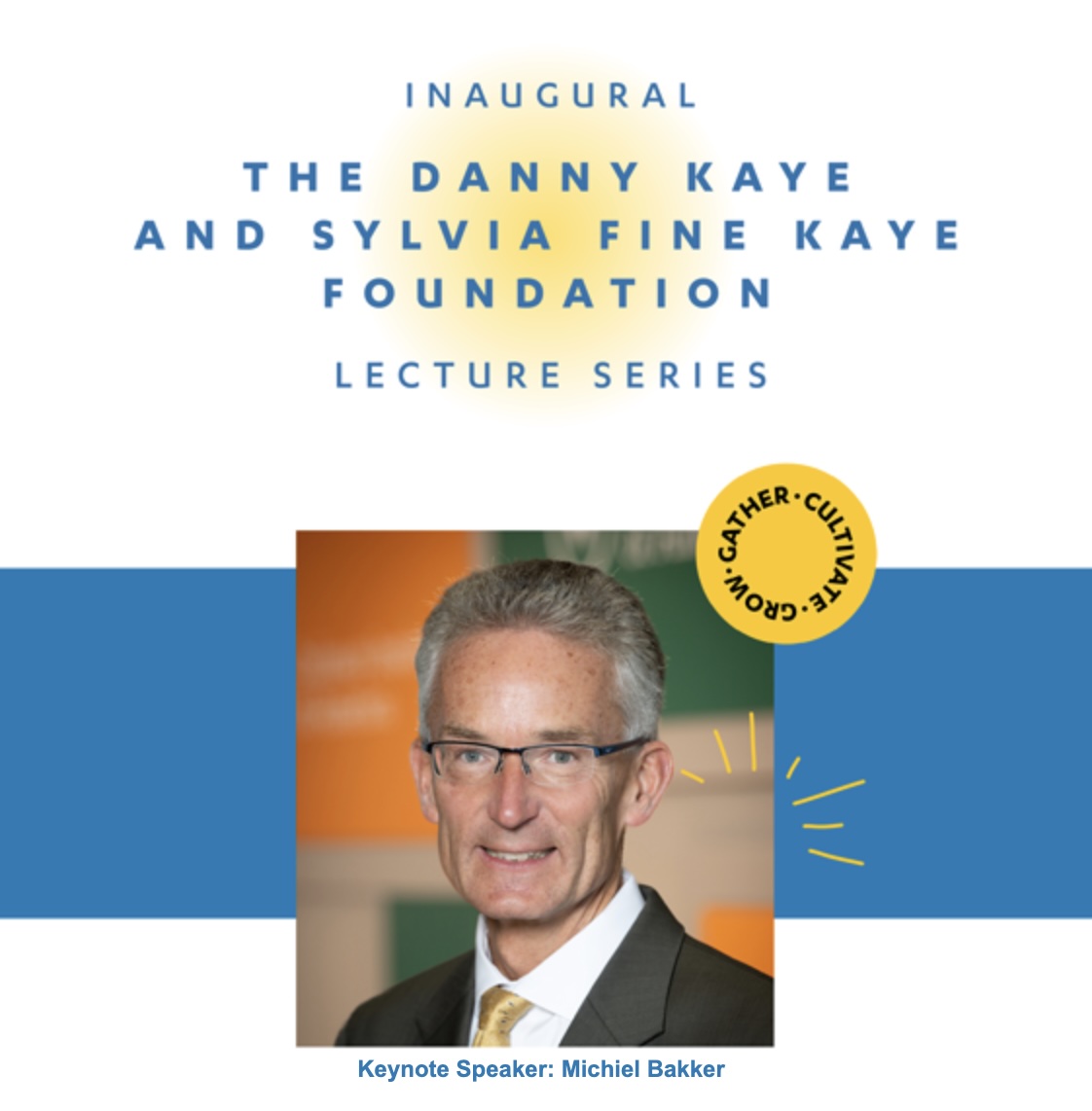 The Danny Kaye and Sylvia Fine Kaye Foundation Lecture Series