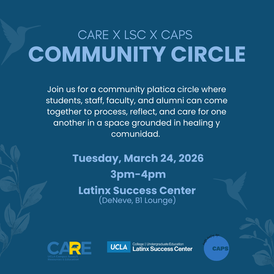 Community Circle: CARE x LSC x CAPS