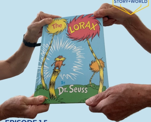 Two sets of hands hold The Lorax by Dr. Seuss against a light blue background. There is blue text that says "Episode 1.5 Reading The Lorax in an age of polarization"